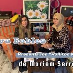 Eva Robles presenta los Rollitos Mariem. El alma de este emprendimiento es ella: Mariem Serroukh