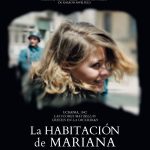 Una lección de amor y supervivencia que muestra lo mejor y lo peor del ser humano. La habitación de Mariana